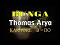 Download Lagu BUNGA KARAOKE THOMAS ARYA