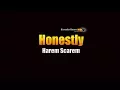 Download Lagu Honestly - Harem Scarem (KARAOKE)