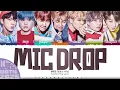 BTS (방탄소년단) 'MIC Drop (Steve Aoki Remix)' Lyrics [Color Coded Han_Rom_Eng] | UNTIL 2025 #40