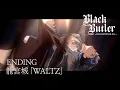 Download Lagu Black Butler -Emerald Witch Arc- Ending | \
