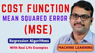Mean Squared Error (MSE) Explained Simply || Cost Function in Machine Learning