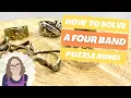 How Do You Put Together a 4 Band Puzzle Ring EASY Step by Step Instructions Solution for Assembly