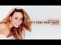 Mariah Carey - Can't Take That Away (Mariah's Theme - Stripped Version)
