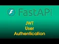 FastAPI Tutorial JWT Authenticate User Part 23