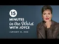 Do It Afraid - Pt 6 15 Minutes in the Word with Joyce Meyer