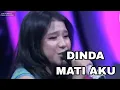 Download Lagu Dinda DA7 mati aku bagus tapi masih kurang stage act nya