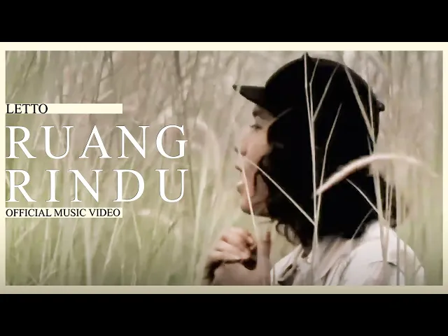 Download MP3 Letto - Ruang Rindu (Official Music Video)