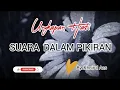 Download Lagu SUARA DALAM PIKIRAN ( Ungkapan Hati )