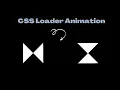 how to make CSS Loading Animations Effects Make a CSS Loader animation using HTML CSS