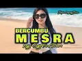 Lagu Joget Terbaru Bercumbu Mesra Safrin Lapang Rmxr 🔥