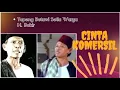 Download Lagu Topeng Betawi Alm H.Bokir  CINTA KOMERSIL !!