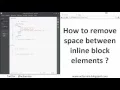 How to remove space between inline block elements