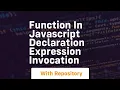 Function in javascript declaration expression invocation