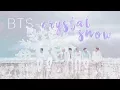 Download Lagu [FMV] BTS - Crystal Snow