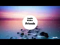Download Lagu Justin Bieber - Friends (speed up)