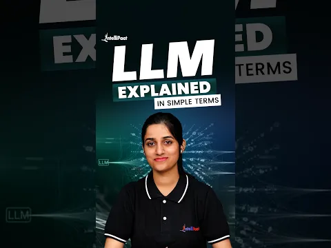 What Is an LLM? Explained under 60 Seconds