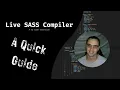 Live SASS A Quick Start Guide - A VS Code Extension