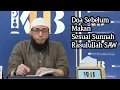 Download Lagu Doa Sebelum Makan Sesuai Sunnah Rasulullah SAW - Ustadz Khalid Basalamah