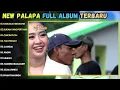 Lagu New Palapa Ter hits 2025#elnaurastory #ajisuruh #adela#dangdut