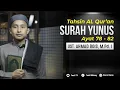 Lagu #tahsinalquran Surah Yunus 79-82 | Ust. Ahmad Rois