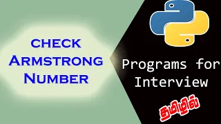 4 Program to Check Armstrong Number in Python Python Programs for interview in Tamil