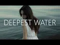 Download Lagu Dabin - Deepest Water (Lyrics) feat. Syd Taylor