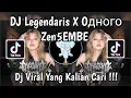 Download Lagu DJ LEGENDARIS X Oдного SOUND Zen5EMBE VIRAL TIKTOK TERBARU 2025 YANG KALIAN CARI !
