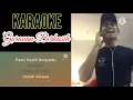Download Lagu Gurauan Berkasih (cover),  karaoke duet smule TERPOPULER ‼️‼️, feat Khai Bahar