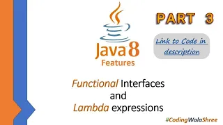 Lambda Expressions and Functional Interfaces - Part 3