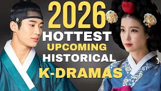 top 13 upcoming historical k dramas of 2026 that everyone is talking about 