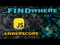 Implementing - findWhere from underscore