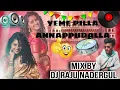 Download Lagu YEME PILLA ANNAPPUDLLA _folksong mix by dj raju nadergul //#djsongs #chatalband #trending #youtube .