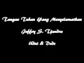 Lagu Tangan Tuhan Yang Menyelamatkan - Jeffry S. Tjandra