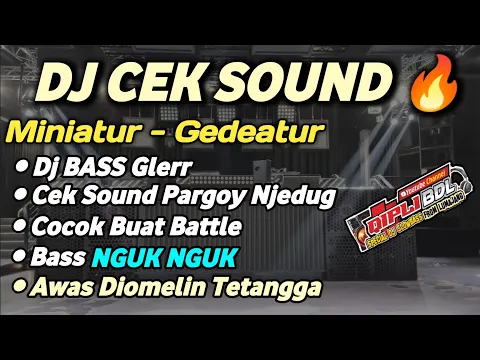 Download MP3 AUTO DIOMELIN TETANGGA !! DJ CEK SOUND FULL VARIASI BASS NGUK NGUK