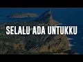Download Lagu Melitha Sidabutar - Selalu Ada Untukku (Lirik) , Jason Irwan,
