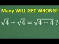 Is the square root of 4 the square root of 4 square root of 4 4 Many WILL GET WRONG