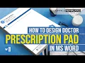 How to Design Doctor Prescription Pad in MS Word Dental Doctor Letterhead Design