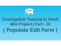 CodeIgniter Project Tutorial in Populate Edit Form
