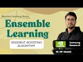 11 22f Gradient Boosting Algorithm Ensemble Learning