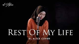 Download For The Rest Of My Life - Maher Zain | El Alice Cover MP3