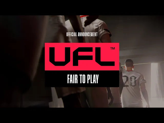 UFL™ - Official Announcement Trailer | Gamescom 2021