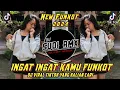 DJ INGAT INGAT KAMU FUNKOT | DJ CUKUP TAU TAK PERLU MERAYU VIRAL FYP TIKTOK TERBARU | DJ SUDI RMX