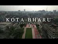 Download Lagu [4K] Kota Bharu l Kelantan