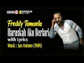 Download Lagu Freddy Tamaela ~ Harusah Aku Berlari +Lyrics