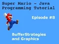 Java Programming Tutorial Super Mario Game Graphics and BufferStrategies