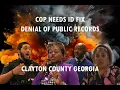 Cops Needs ID Fix No Press Here No Public Records Get Out Clayton County Water Authority