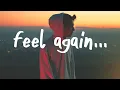 Download Lagu Kina - Feel Again (Lyrics) Feat. Au/Ra