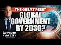 The Great Reset Global Government Digital Currency by 2030 Kwak Brothers Watchman Newscast