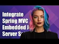 Integrating Existing Spring C Controllers with Embedded Jetty Server