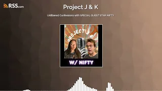 Unfiltered Confessions with SPECIAL GUEST STAR NIFTY